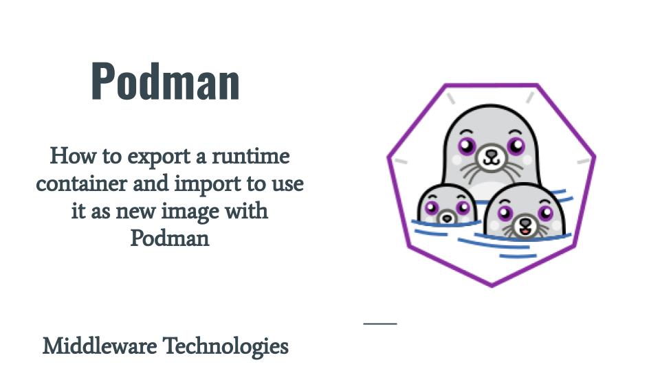 podman_import_export_runtime