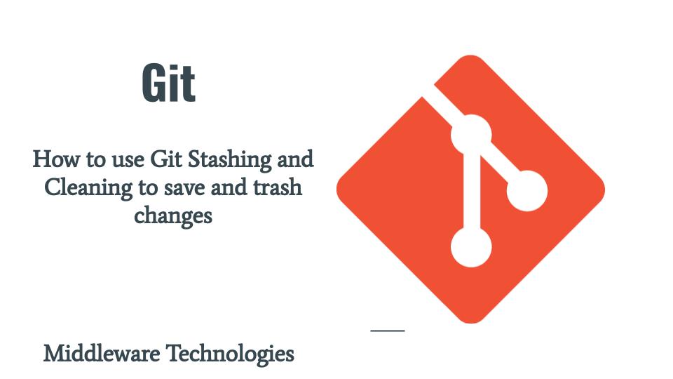 git-stashing-cleaning