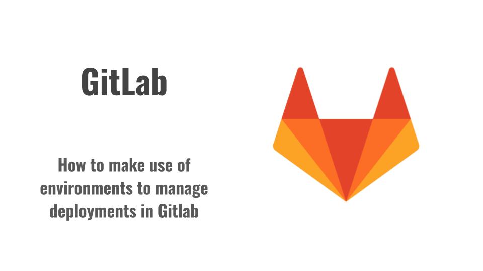 gitlab_environments