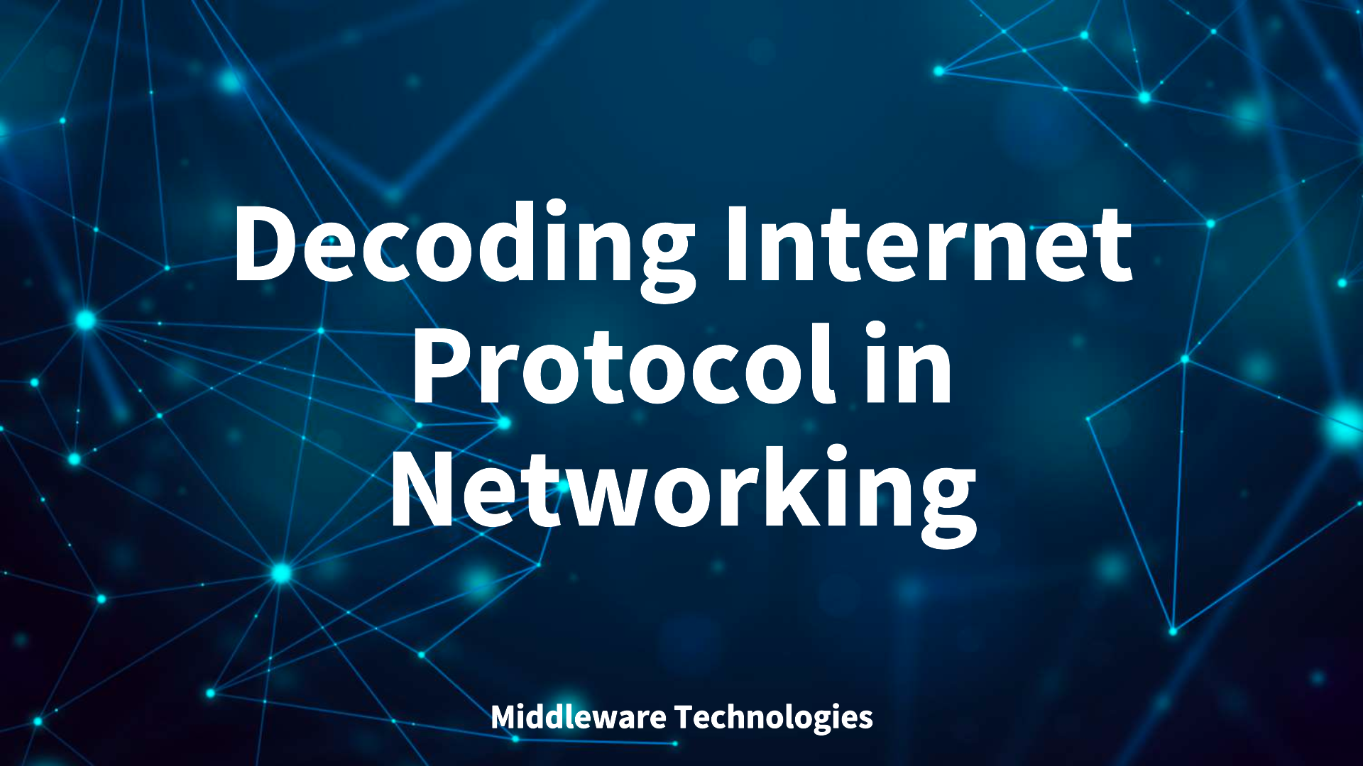 decoding-internet-protocol-in-networking